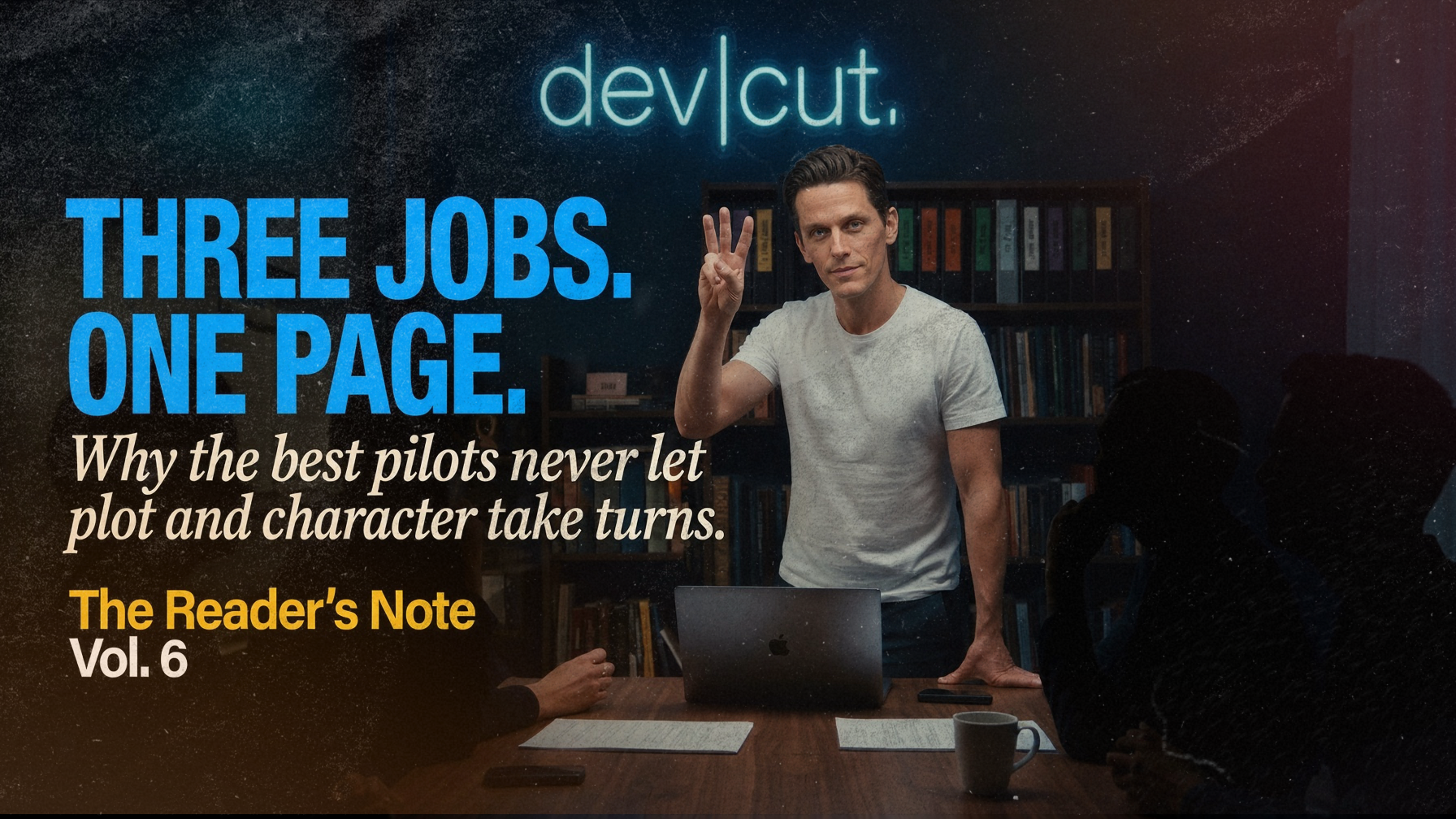 A script reader holds up three fingers beside the headline &lsquo;Three Jobs. One Page.&rsquo;